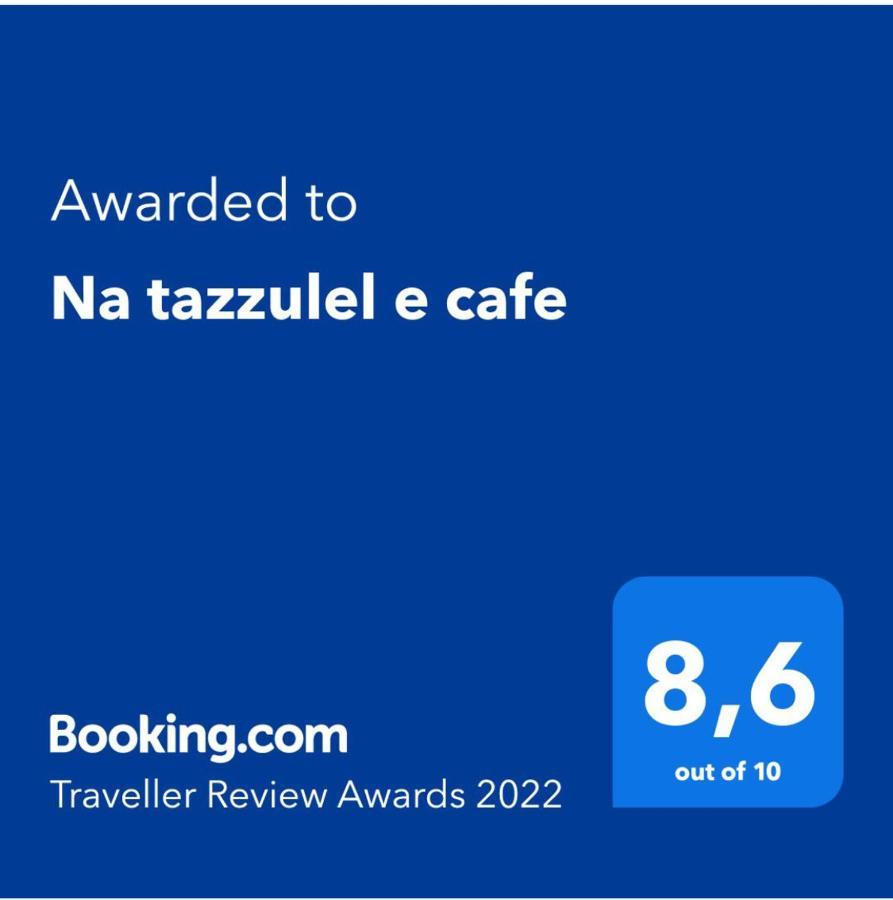 Na Tazzulel E Cafe Bed & Breakfast Napoli Eksteriør bilde